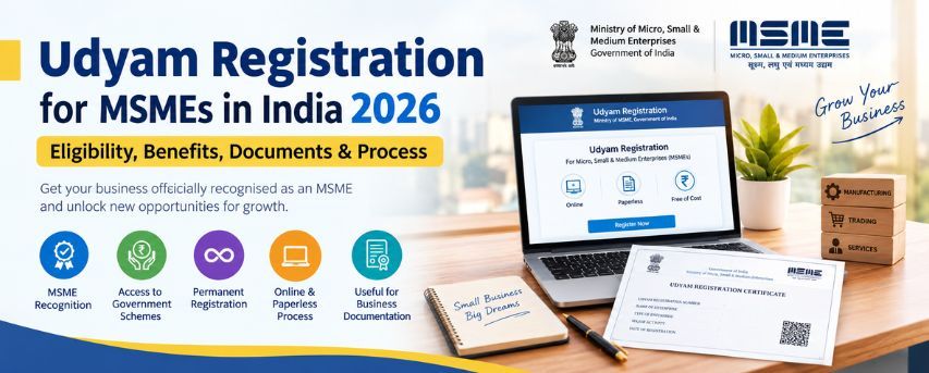 Udyam Registration 2026: Eligibility, Benefits & Process
